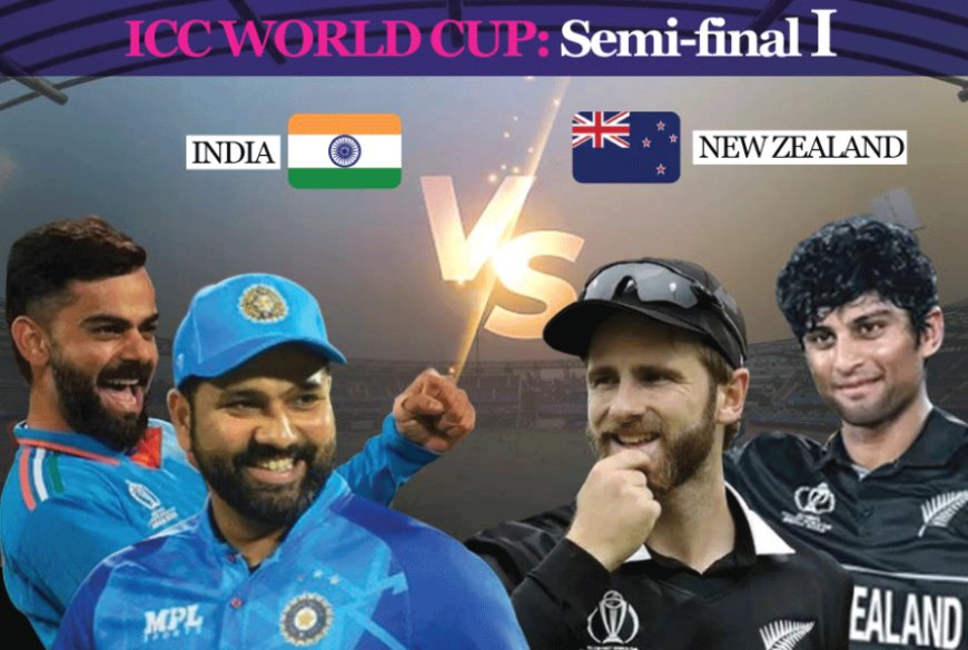 India and New Zealand Set for a Thrilling Semi-Final Clash at Wankhede