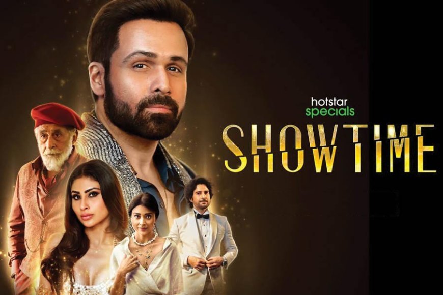 Disney+ Hotstar Unveils Premiere Date for "Showtime" Starring Emraan Hashmi and Mouni Roy